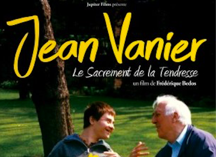 Jean Vanier - le sacrement de la tendresse